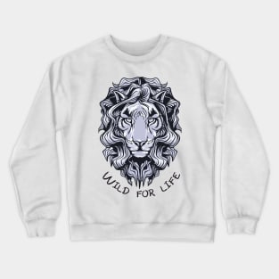 'Wild For Life' Environment Awareness Shirt Crewneck Sweatshirt